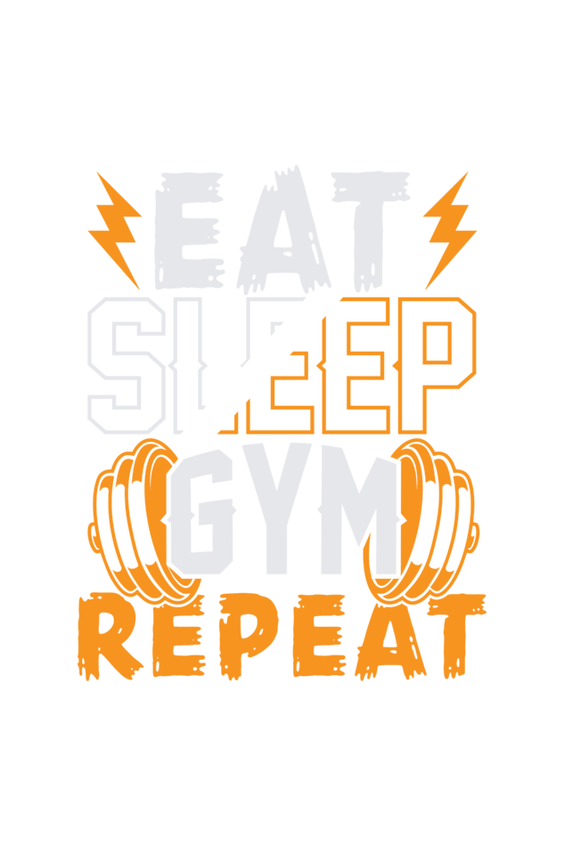 Eat Sleep Gym Repeat