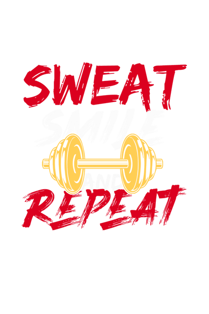 Sweat. Smile. Repeat.