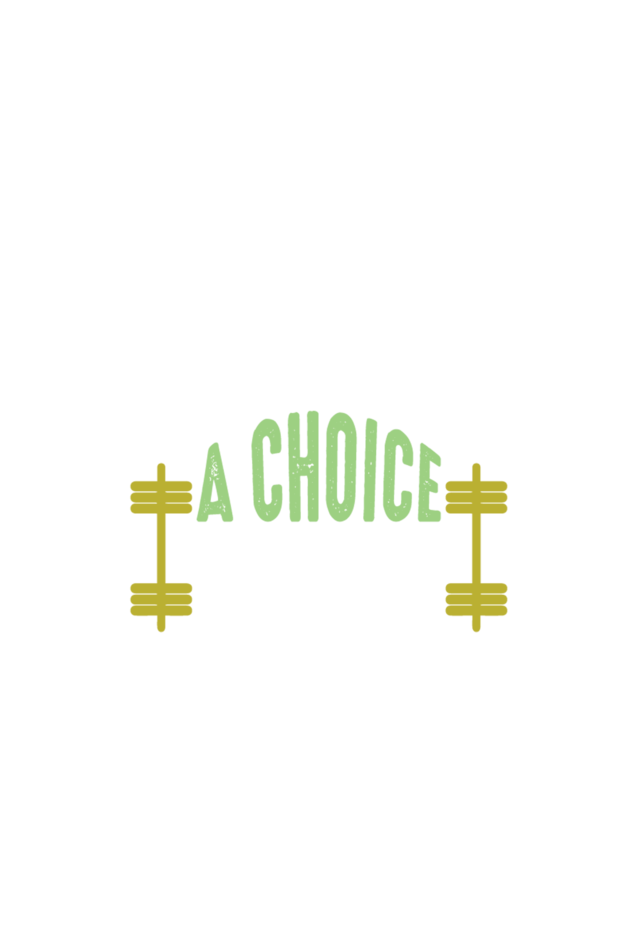 Fitness is not a Choice