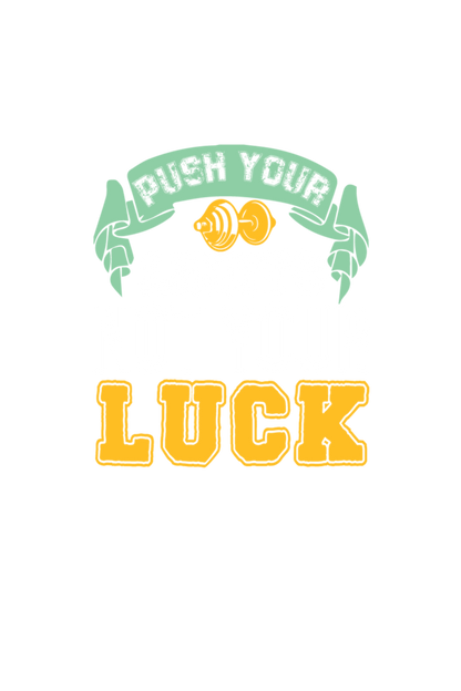 Not your Luck