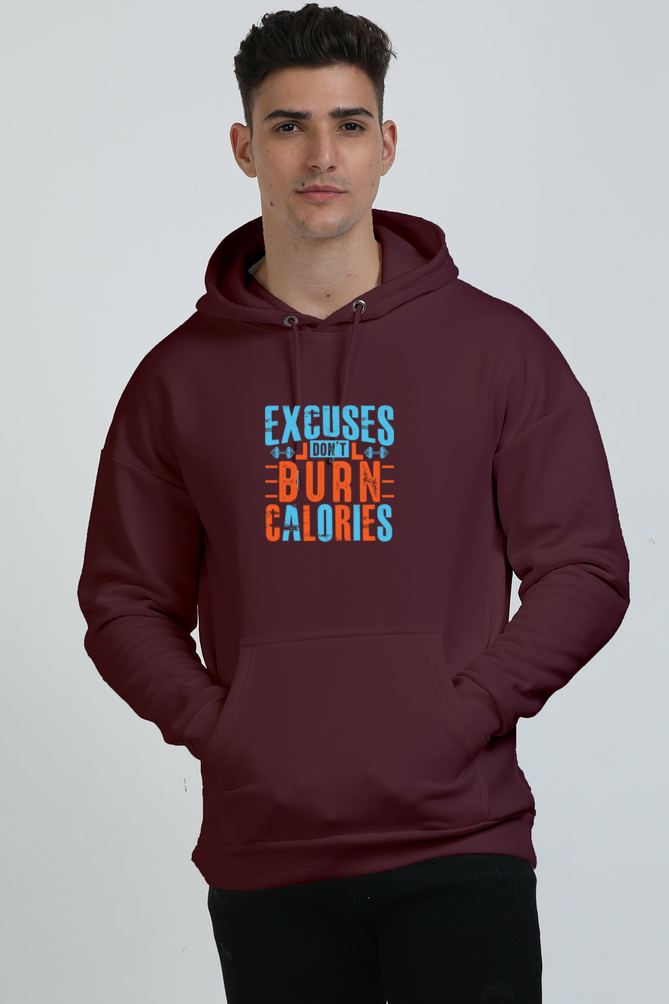 Excuses Don't Burn Calories