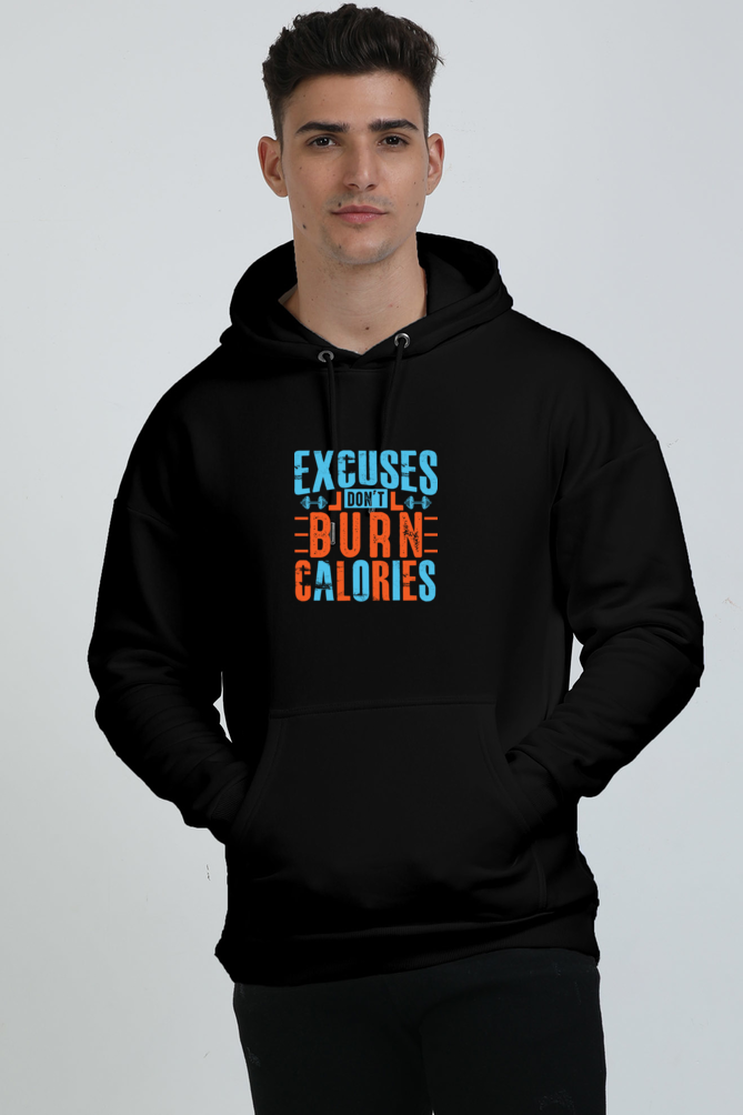 Excuses Don't Burn Calories