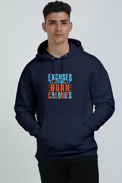 Excuses Don't Burn Calories